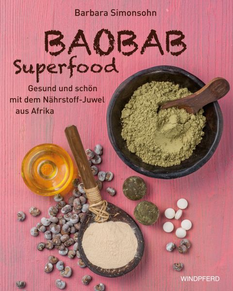 Baobab Superfood Buch (broschiert)