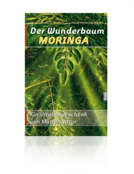 Der Wunderbaum Moringa (Deutsch)